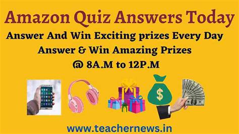 Amazon Quiz Answers, Win Exciting Prizes Today .